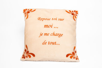 Coussin – Repose-toi sur moi, je me charge de tout