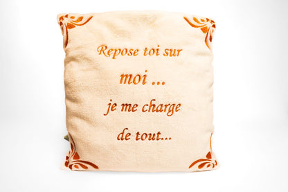 Coussin – Repose-toi sur moi, je me charge de tout