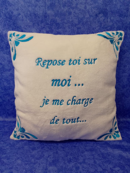 Coussin – Repose-toi sur moi, je me charge de tout