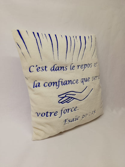 Coussin – C’est dans le repos et la confiance