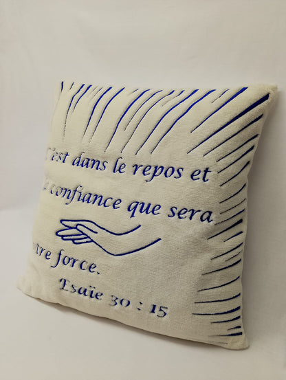 Coussin – C’est dans le repos et la confiance