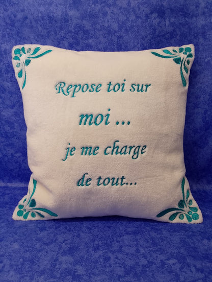 Coussin – Repose-toi sur moi, je me charge de tout