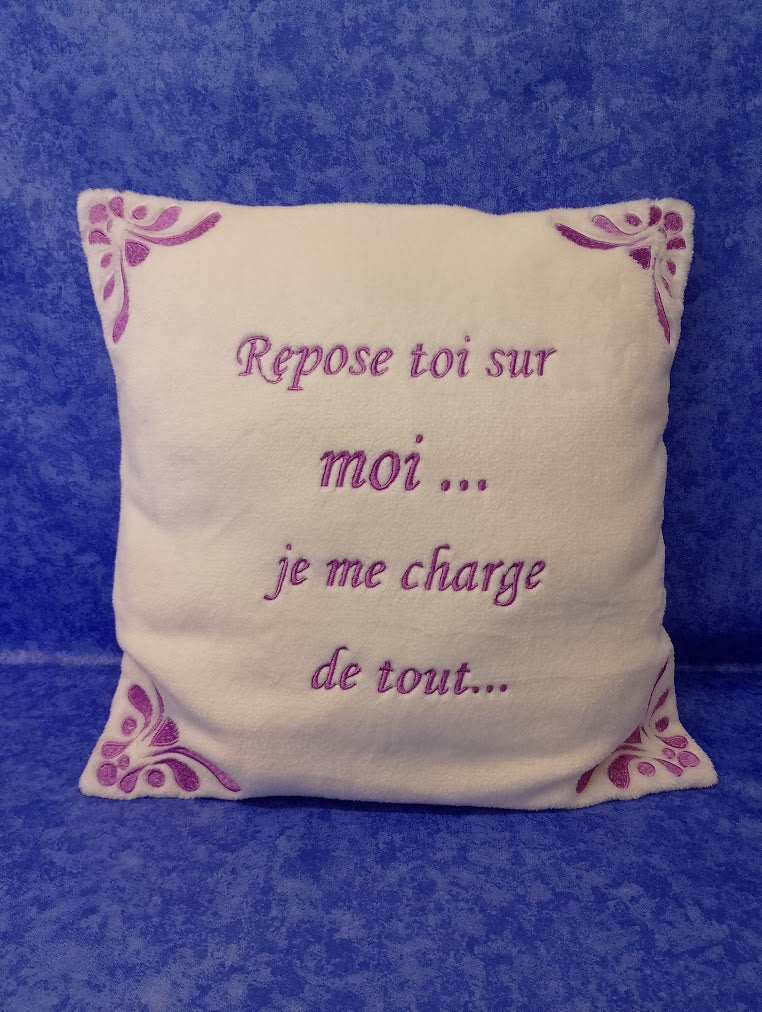 Coussin – Repose-toi sur moi, je me charge de tout
