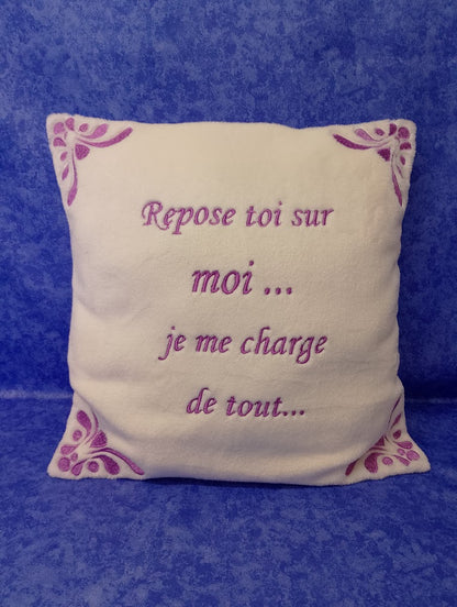 Coussin – Repose-toi sur moi, je me charge de tout