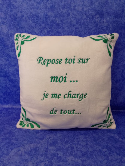 Coussin – Repose-toi sur moi, je me charge de tout